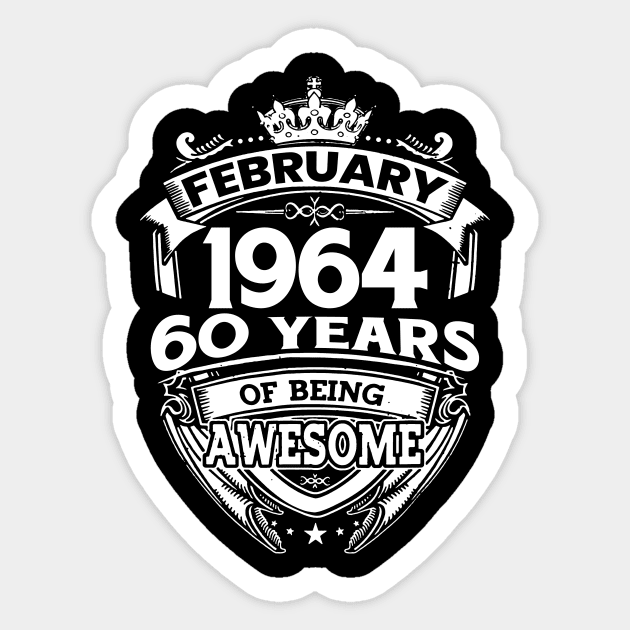 February 1964 60 Years Of Being Awesome 60th Birthday Sticker by D'porter